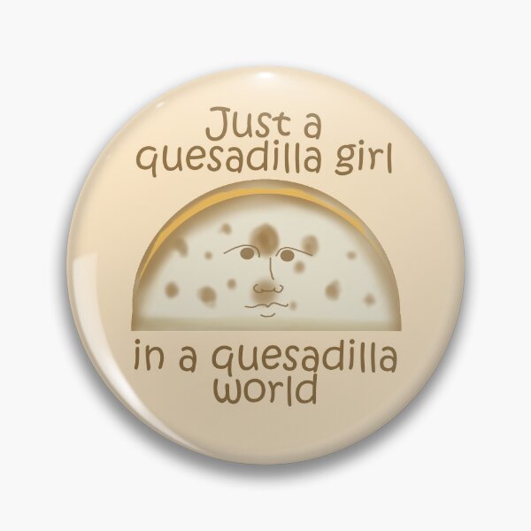 Item preview, Quesadilla Girl designed and sold by Psuchemay.