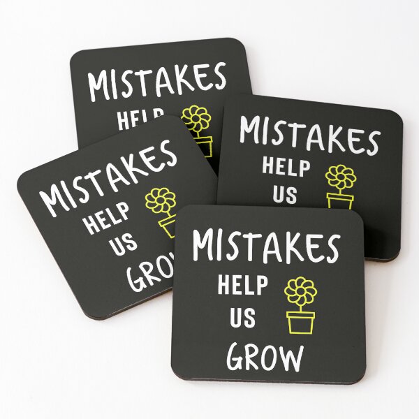 Item preview, Mistakes Help Us Grow designed and sold by StoaMart.