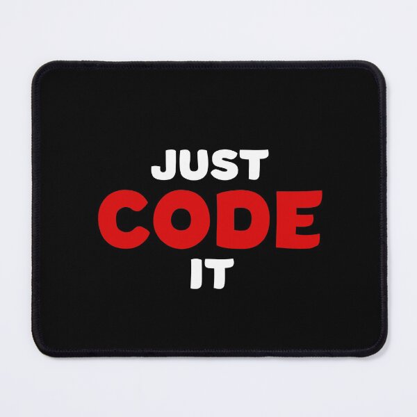 Item preview, JUST CODE IT coder programmer nerd computer i love coding funny friendly gift idea designed and sold by ELPRONTO-DESIGN.