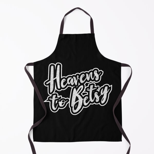 Item preview, Heavens to Betsy designed and sold by abowlofsoda.