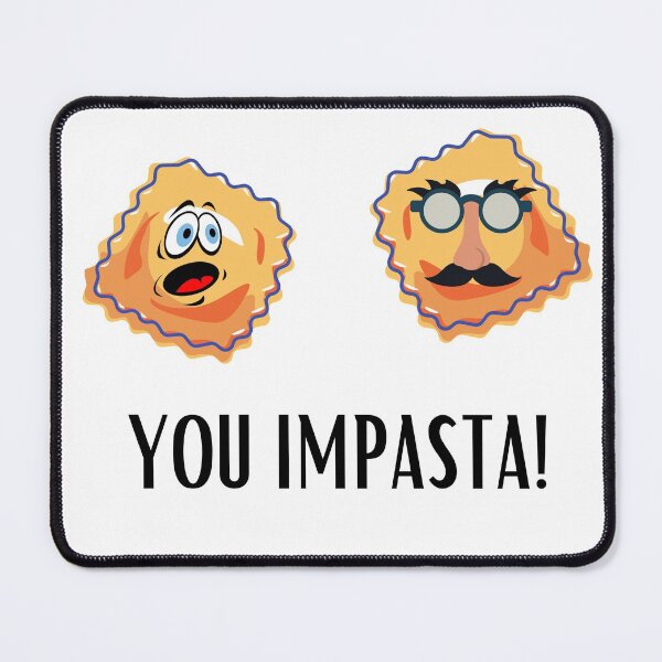 Item preview, YOU IMPASTA funny pasta designed and sold by billionairebrnd.