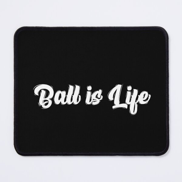 Item preview, Ball is Life - By Asdev designed and sold by asdev.