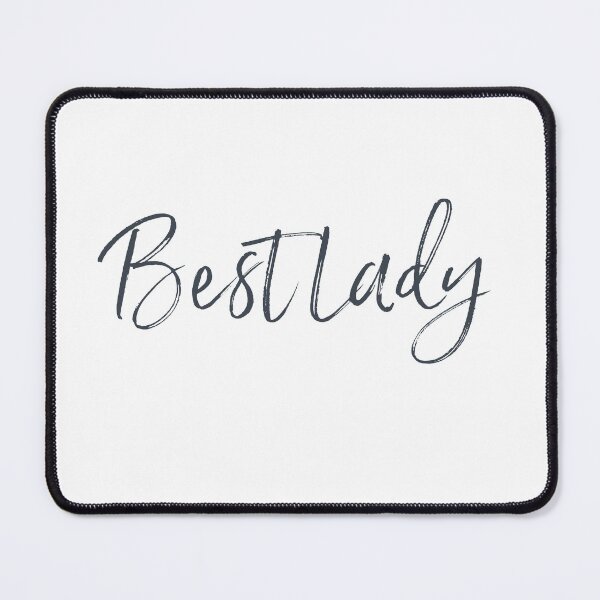 Item preview, Best Lady - contemporary handwriting - in kids sizes too designed and sold by hardscuffle.
