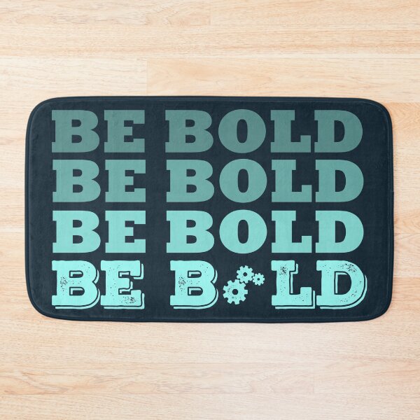 Item preview, Motivational Be Bold Inspirational designed and sold by wingstar.