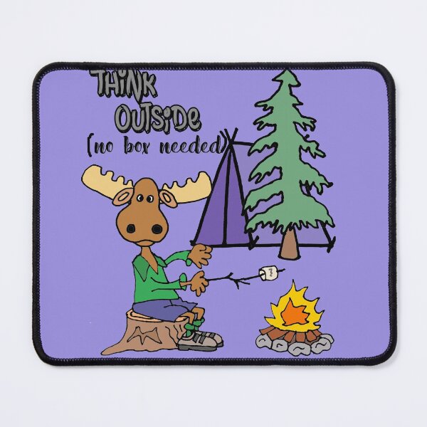 Item preview, Funny Moose Camping Think outside Pun designed and sold by Nature's Fancy.