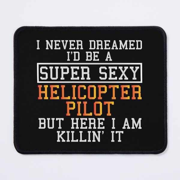 Aperçu de l'œuvre Helicopter Pilot Never Dreamed créée et vendue par woodesigner.