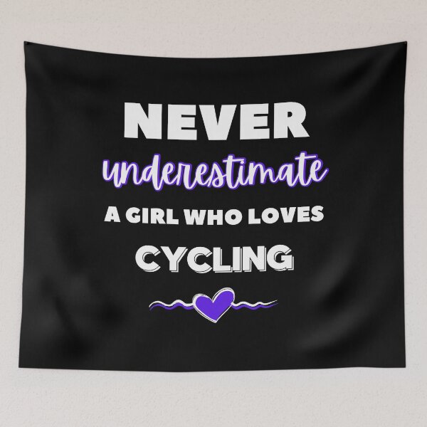 Item preview, Never underestimate a girl who loves cycling designed and sold by TheGreenGoat.