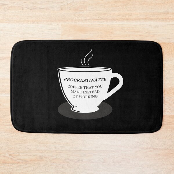 Item preview, Procrastinatte is Coffee That You Make Instead of Working designed and sold by plumpjose.