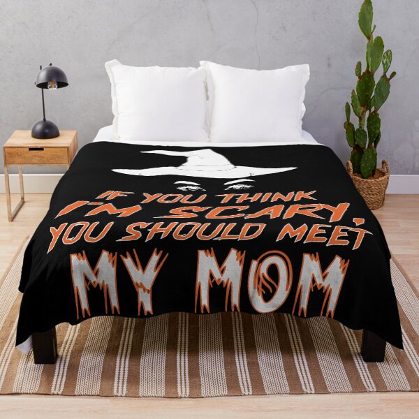 Item preview, If You Think I'm Scary, You Should Meet My Mom designed and sold by FiaFiaPress.