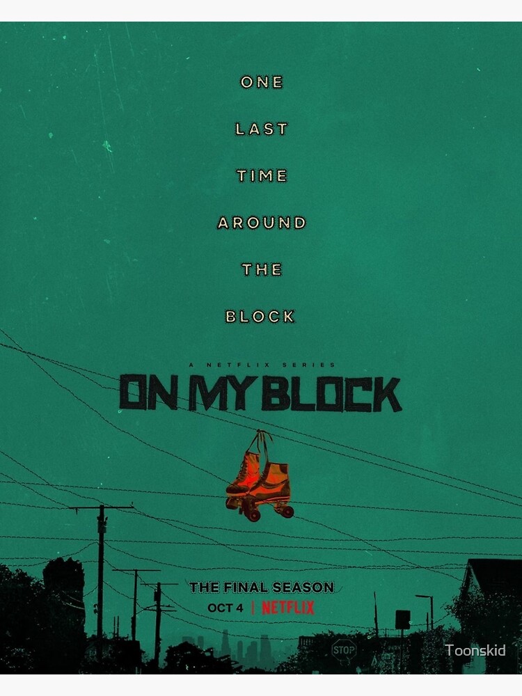 On My Block Season 4 Poster Poster