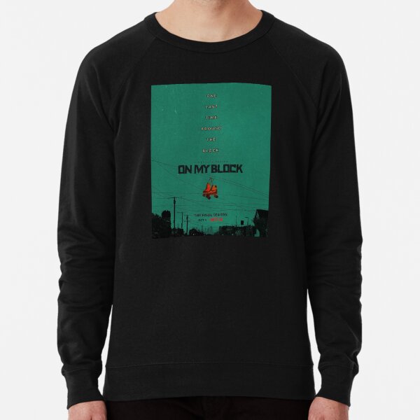 On my block top sweatshirt