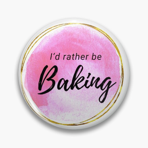 Item preview, I’d rather be Baking designed and sold by shyflamingo.
