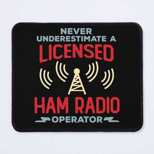 Item preview, Never Underestimate a Licensed Ham Radio Operator designed and sold by wingstar.