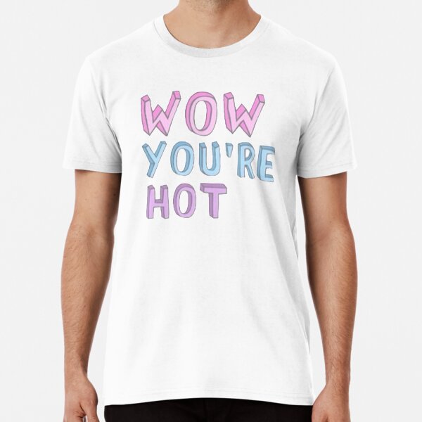 Vista previa del artículo con la obra «Wow, estás caliente», diseñado y vendido por DenkaStore.