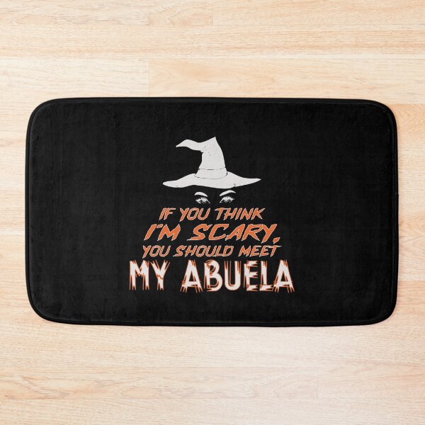 Item preview, You Think I'm Scary, You Should Meet My Abuela designed and sold by FiaFiaPress.