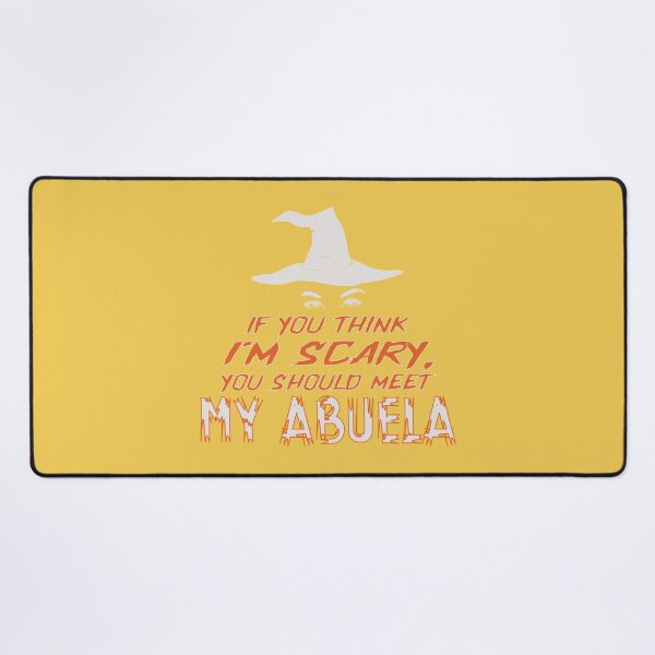 Item preview, You Think I'm Scary, You Should Meet My Abuela designed and sold by FiaFiaPress.