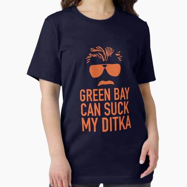 Aperçu de l'œuvre CHICAGO VS GREEN BAY SUCE MA CHEMISE DRLE DITKA créée et vendue par LighterFun.
