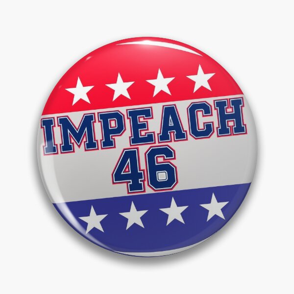 Item preview, Impeach 46 joe Biden republican conservative - anti joe Biden  designed and sold by Designs Of all kinds.