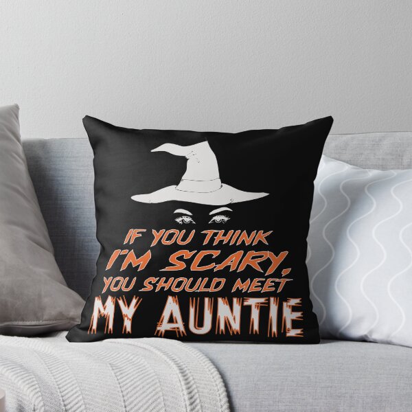 Item preview, You Think I'm Scary, You Should Meet My Auntie designed and sold by FiaFiaPress.