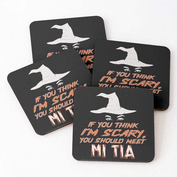 Item preview, You Think I'm Scary, You Should Meet Mi Tia designed and sold by FiaFiaPress.