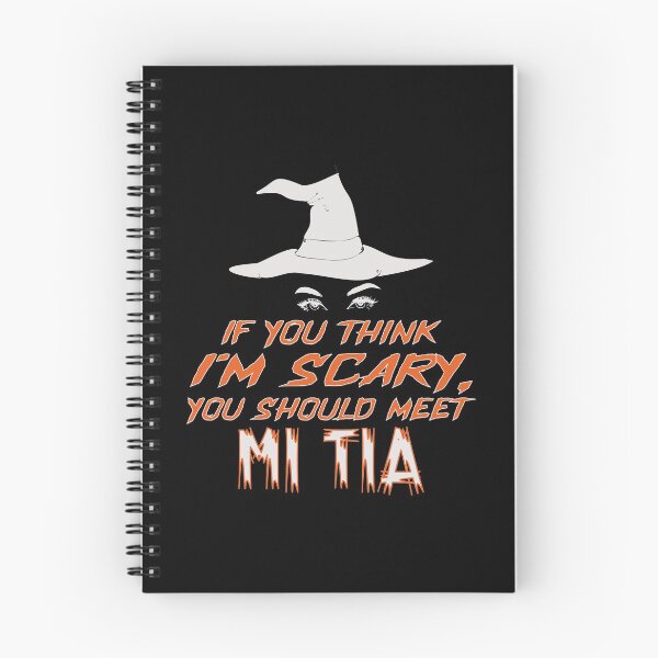 Item preview, You Think I'm Scary, You Should Meet Mi Tia designed and sold by FiaFiaPress.