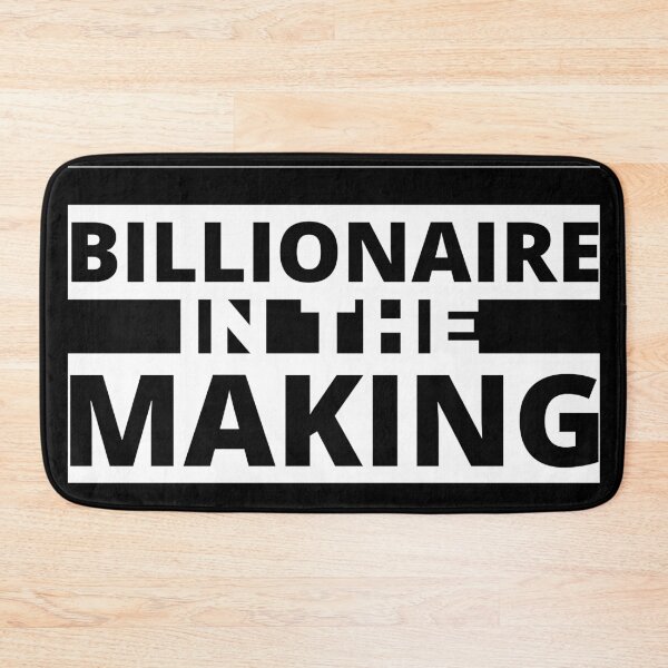 Item preview, Billionaire in the making designed and sold by KingsManKind.