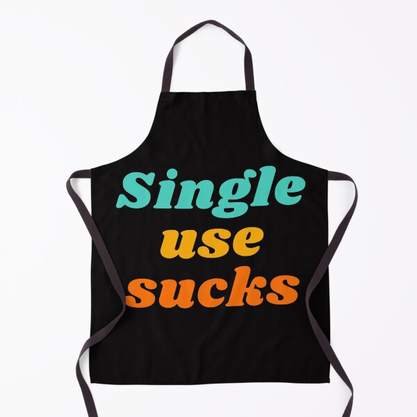 Item preview, Single Use Sucks designed and sold by LiToDesignCo.