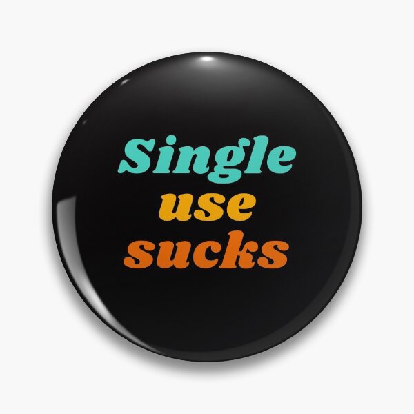 Item preview, Single Use Sucks designed and sold by LiToDesignCo.