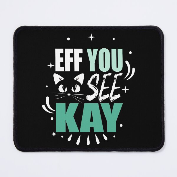 Item preview, eff you see kay designed and sold by ezzobair.