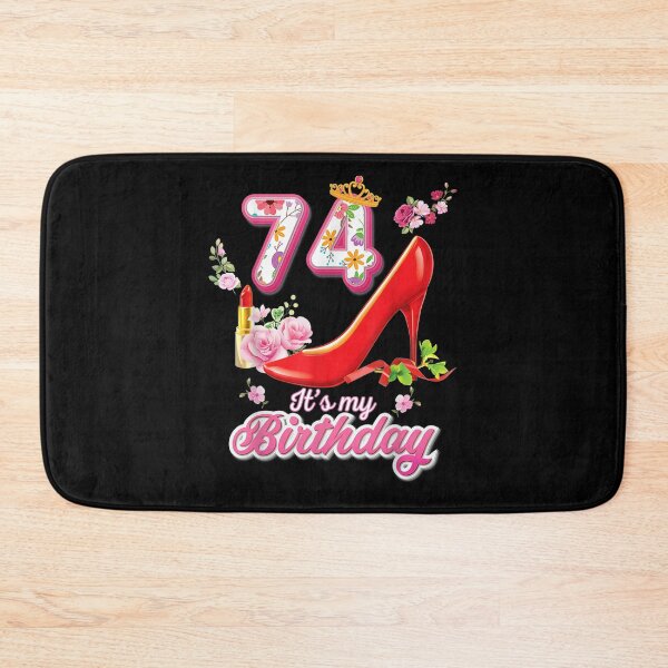 Item preview, It's My Birthday 74 Year Old Sexy And Fabulous 74th Pink  designed and sold by bar0zysbertha.