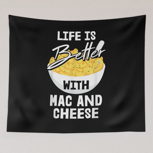 Item preview, Life Is Better With Mac And Cheese Motive For A Cooking Chef  designed and sold by bar0zysbertha.