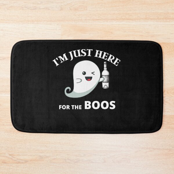 Item preview, I'm Just Here For The Boos designed and sold by GrabYourBuzz.