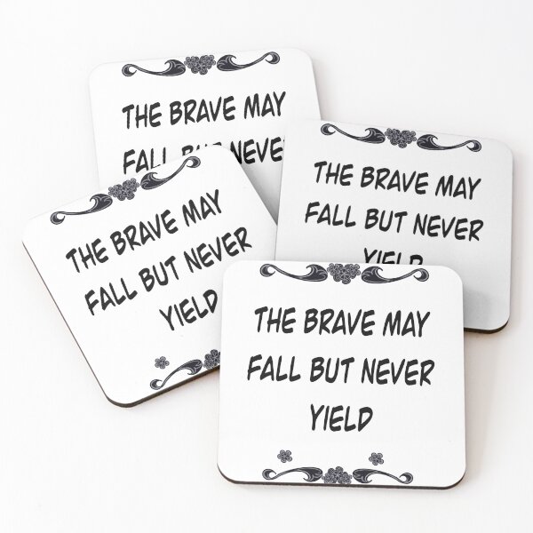 Item preview, Inspirational motivational affirmation Latin proverb- The brave may fall but never yield designed and sold by Artonmytee.