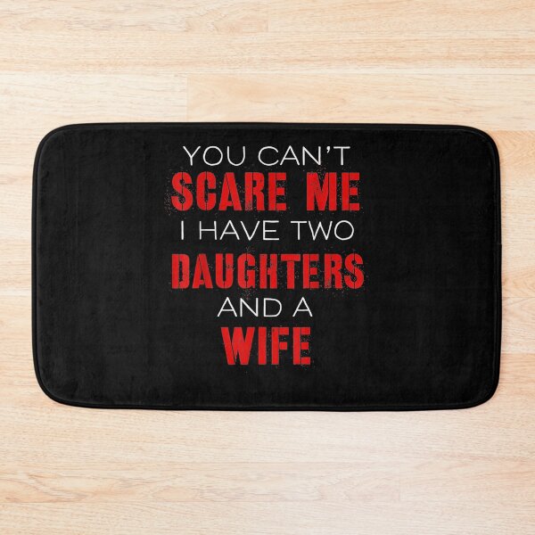 Item preview, Mens Mens You Can't Scare Me I Have Two Daughters And A Wife Dad  designed and sold by bar0zysbertha.
