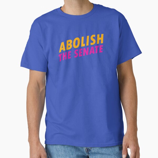 Item preview, Abolish The Senate designed and sold by Este Amane.