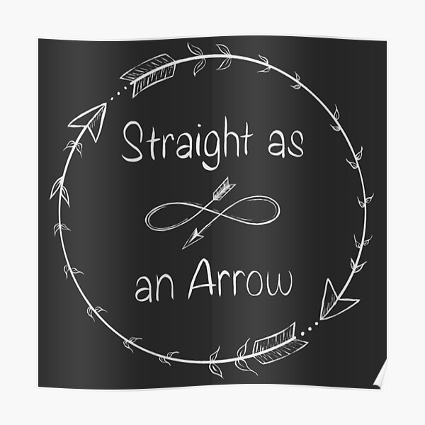 straight-as-an-arrow-poster-by-tenkennokaiten-redbubble