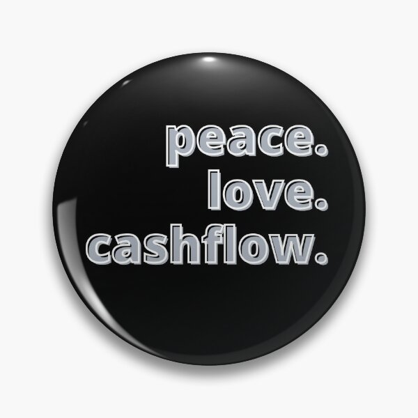 Item preview, peace love cashflow 3 designed and sold by KingsManKind.