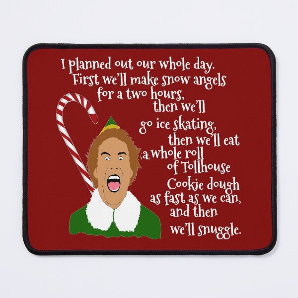 Item preview, Buddy The Elf Quotes designed and sold by MephobiaDesigns.