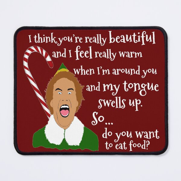 Item preview,  Buddy the Elf Funny Quotes designed and sold by MephobiaDesigns.