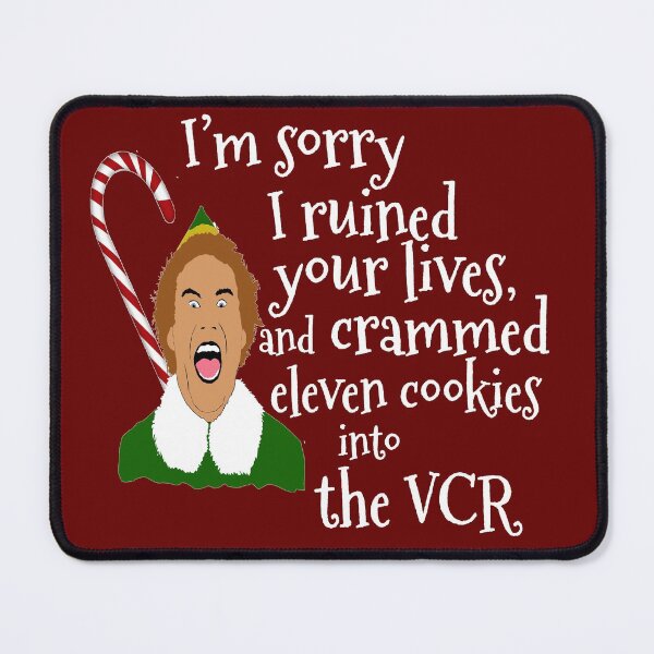 Item preview, Buddy the Elf Quotes designed and sold by MephobiaDesigns.