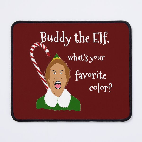 Item preview, Buddy the Elf Quotes designed and sold by MephobiaDesigns.