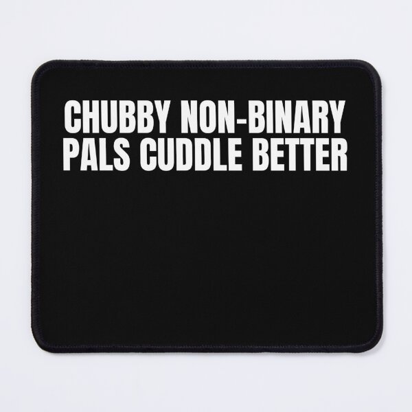 Item preview, Chubby Pals Cuddle Better designed and sold by TheHustlersSC.