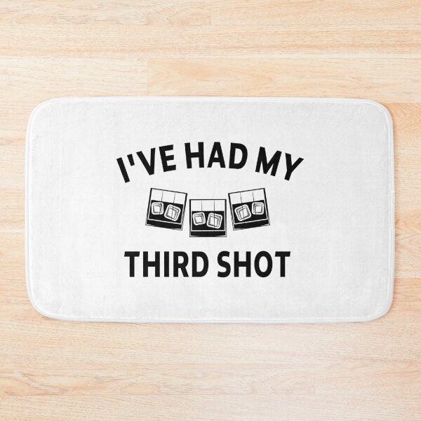 Item preview, funny sarcastic saying offended I'VE HAD MY third SHOT funny Meme Gift for Best Friend boyfriend girlfriend designed and sold by joygift369.