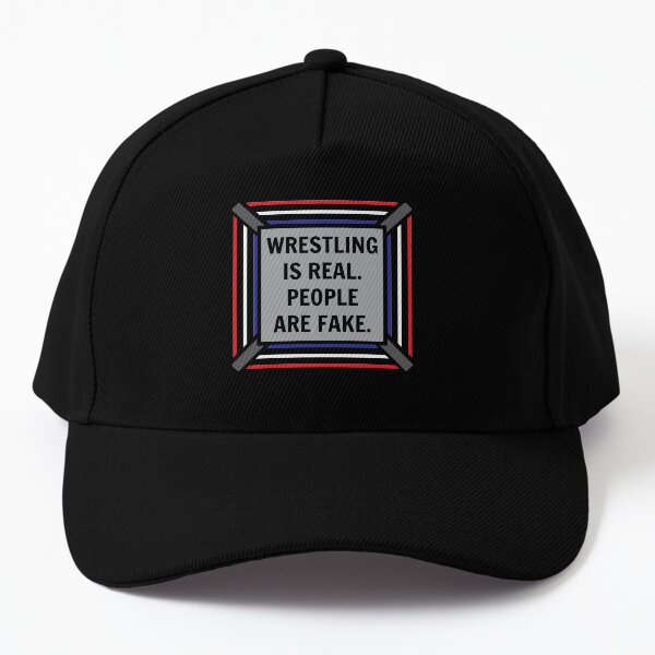 Wrestling ist echt Baseball Cap