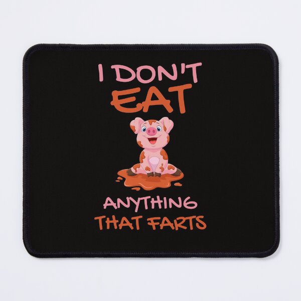 Item preview, I Don't Eat Anything That Farts T-Shirt, Vegan Pig Vegetarian T-Shirt designed and sold by Unique styl DeSigNe.