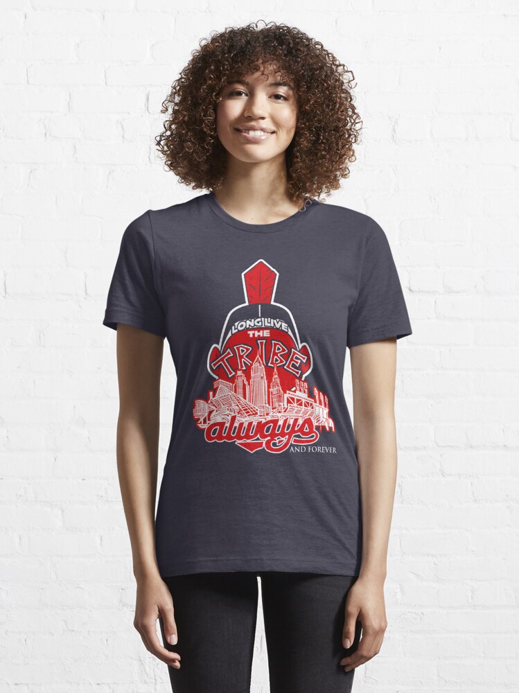 THE CLEVELAND TRIBE FOREVER AND ALWAYS SHIRT  Essential T-Shirt for Sale  by LighterFun