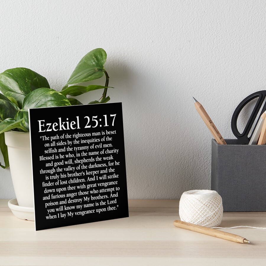 Ezekiel 25:17 - Full Passage Poster for Sale by PKHalford