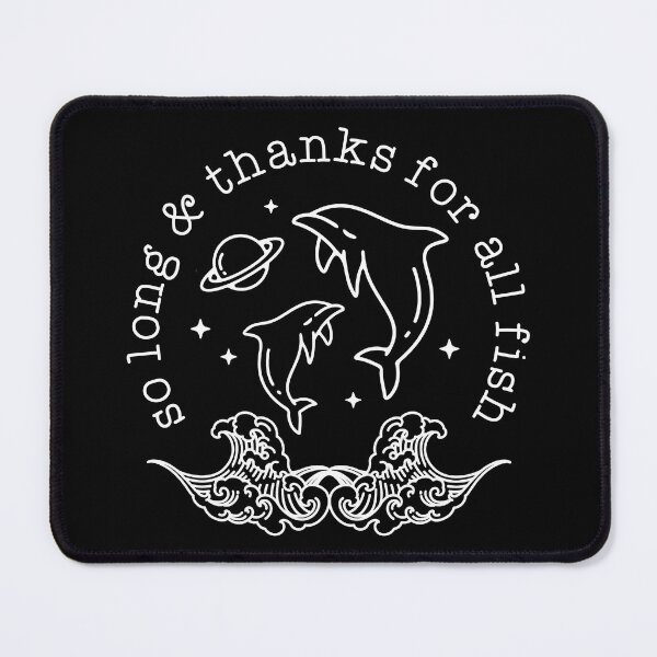 Item preview, So long and thanks for all the fish designed and sold by ninthstreet.