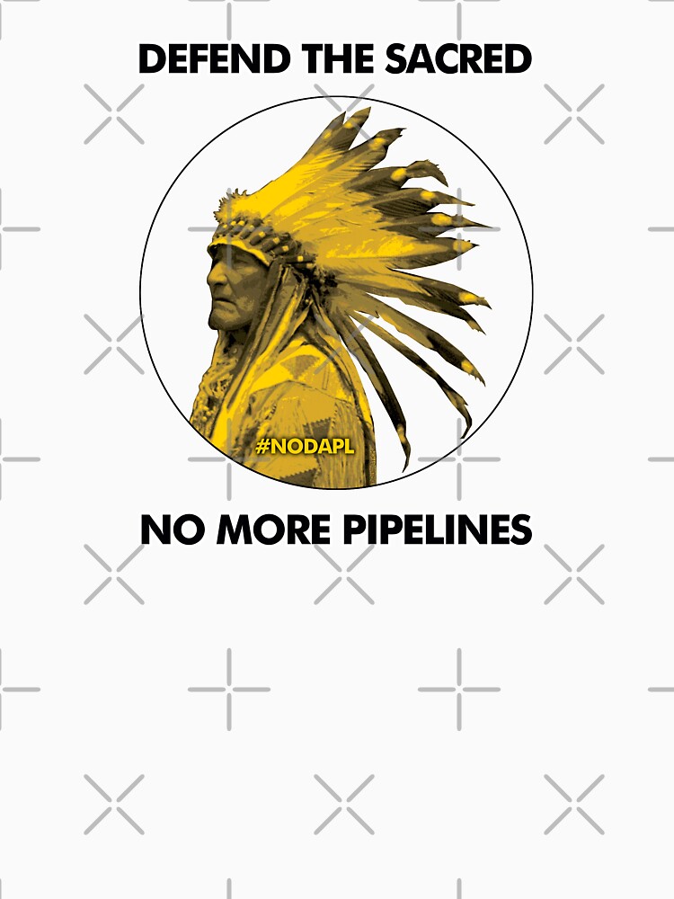 Defend The Sacred - No More Pipelines #NODAPL by thedrumstick
