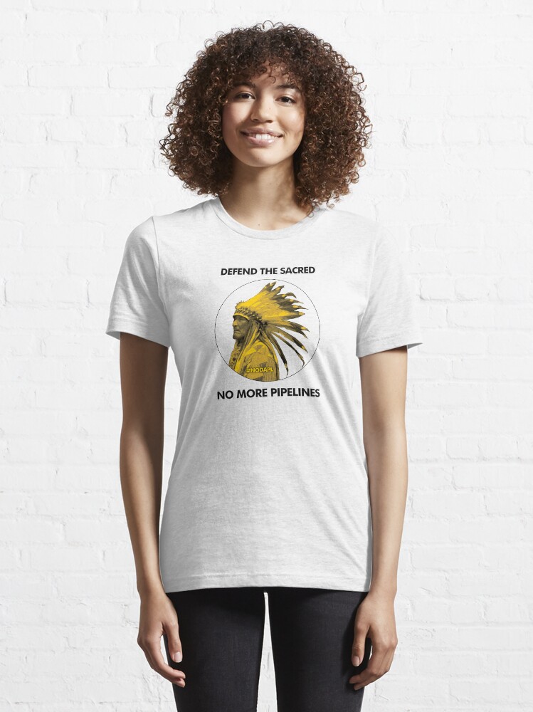 T-shirt essentiel ''Défendre le sacré - No More Pipelines #NODAPL' : autre vue